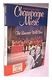 Champagne Music: The Lawrence Welk Show