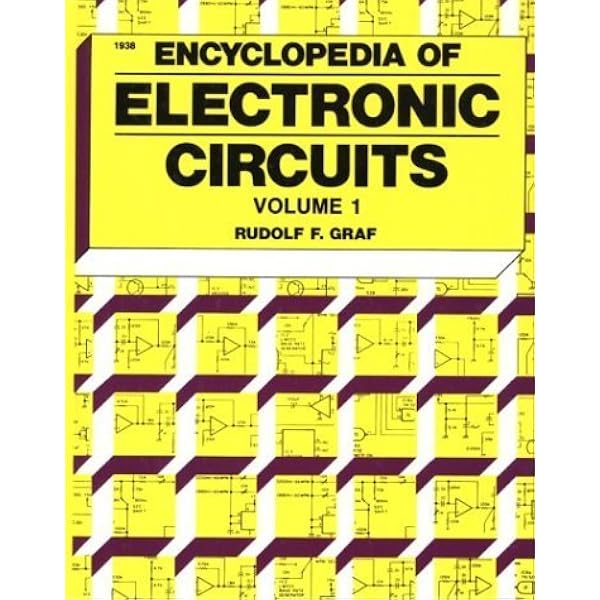 Encyclopedia of Electronics Circuits, Volume 5: Graf, Rudolf F