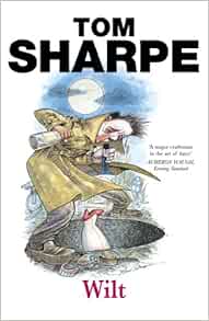 Wilt Tom Sharpe 9780099435488 Amazon Com Books