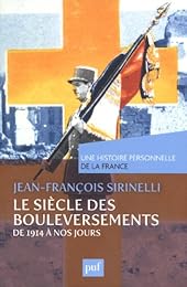 Le  siècle des bouleversements