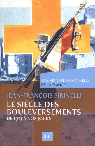 Le  siècle des bouleversements