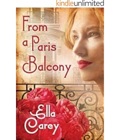 "From a Paris Balcony" by Ella Carey