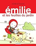 Émilie (Tome 14) - Émilie et les feuilles du jardin: Emilie T14 (French Edition) by 