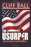 Front cover for the book The Usurper by Cliff Ball