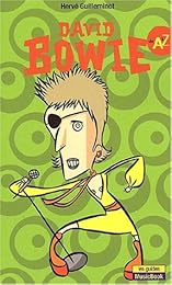 David Bowie de A à Z
