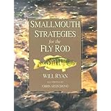Smallmouth Strategies for the Fly Rod