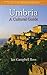 Umbria: A Cutlural Guide