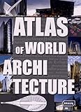 Atlas of World Architecture by 