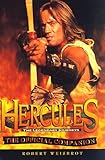 Hercules, The Legendary Journeys: The Official Companion by 