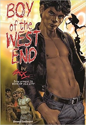 Boy of the West End (The Adventures of Gil Graham and Mike Smith), by Zack Boy of the West End (The Adventures of Gil Graham and Mike Smith), by Zack