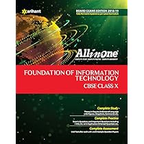 All in One Foundation of Information Technology Class 10th