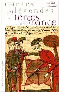 Contes et légendes en terres de France