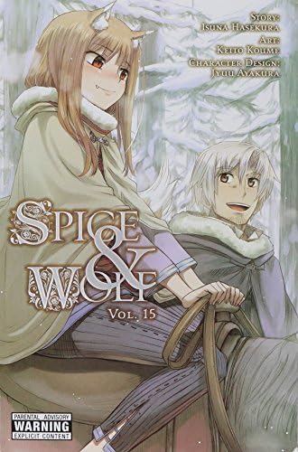Spice and Wolf, Vol. 15 (manga) (Volume 15) (Spice and Wolf (manga), 15)
