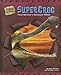 Supercroc: Paul Sereno's Dinosaur Eater (Fossil Hunters) - Book by Paul Sereno