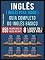 Livro Inglês ( Inglês Para Todos ) Guia Completo do Inglês Básico (8 livros em 1 Super Pack): Aprenda as 850 palavras base do Inglês iniciante, com tradução ... de exemplo (Guia do Inglês Básico Livro 9)