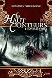 Image de Les haut-conteurs - tome 01 : La voix des rois: La Voix des Rois (Scrineo Jeunesse) (French Edition)