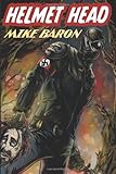 "Helmet Head" av Mike Baron