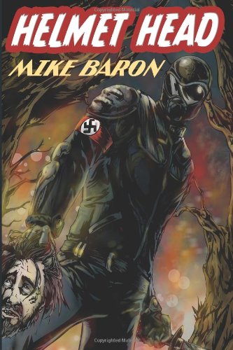 "Helmet Head" av Mike Baron