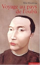 Voyage au pays de l'oubli