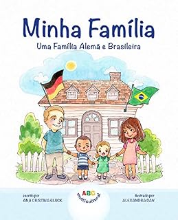 Livro Minha Família: Uma Família Alemã e Brasileira