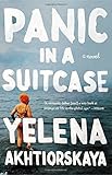 Panic in a Suitcase: A Novel