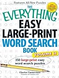 The Everything Easy Large-Print Word Search Book, Volume II: 150 large-print easy word search puzzles (Volume 2) by Charles Timmerman