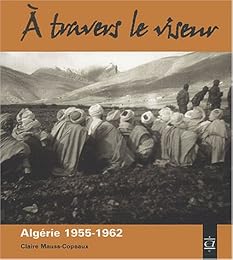 À travers le viseur