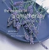Image de The Essence of Aromatherapy