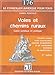 Voies et chemins ruraux: Guide juridique et pratique by 