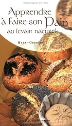 Apprendre à faire son pain au levain naturel