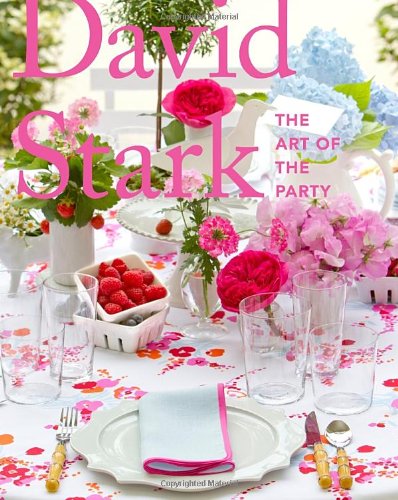 Download David Stark: The Art of the Party