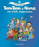 le meilleur de Tom-Tom et Nana t.2 ; fous d'école, dingues de récré ! by 