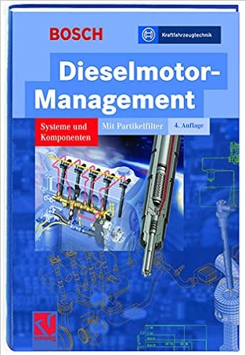Dieselmotor Management Systeme Und Komponenten Bosch Fachinformation Automobil German Edition Robert Bosch Gmbh 9783528238735 Amazon Com Books