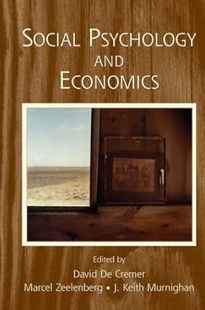 Amazon Com Social Psychology And Economics The Society