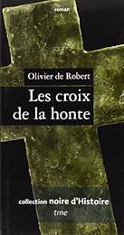 Les  croix de la honte