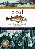 Cod: A Biography of the Fish that Changed the World