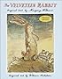 The Velveteen Rabbit