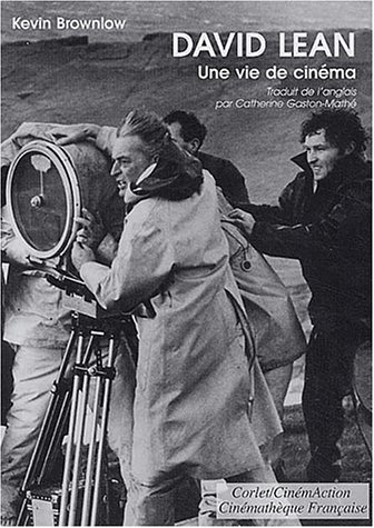 David Lean, une vie de cinéma