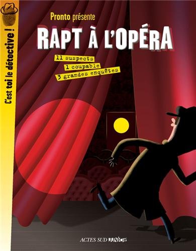 Rapt à l'Opéra