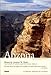 Compass American Guides: Arizona, 6th edition (Full-color Travel Guide) by 