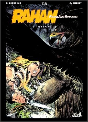 Rahan Fils Des âges Farouches Lintégrale Tome 8 André - 