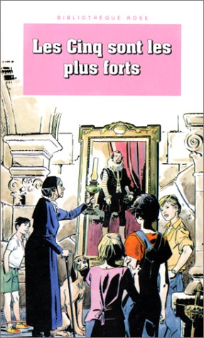 Les  Cinq sont les plus forts