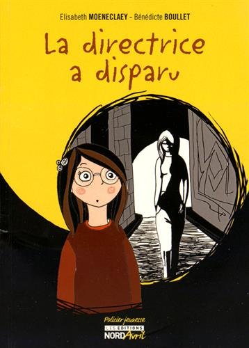 La  directrice a disparu