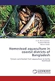 Image de Homestead aquaculture in coastal districts of Bangladesh: Female contribution from aquaculture to family livelihood