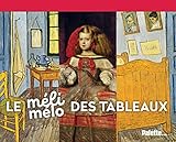 Le méli-mélo des tableaux by 