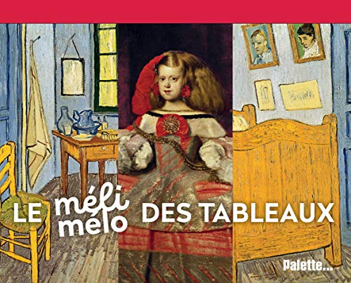 Le méli-mélo des tableaux by 