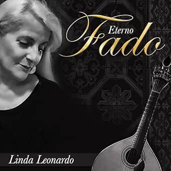 Eterno Fado By Linda Leonardo On Amazon Music Amazon Com