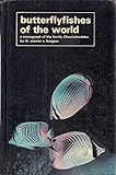 Butterflyfishes of the World by 