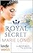The Royals of Monterra: Royal Secret (Kindle Worlds Novella)