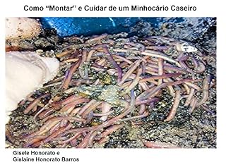 Livro Como "Montar" e Cuidar de um Minhocário Caseiro